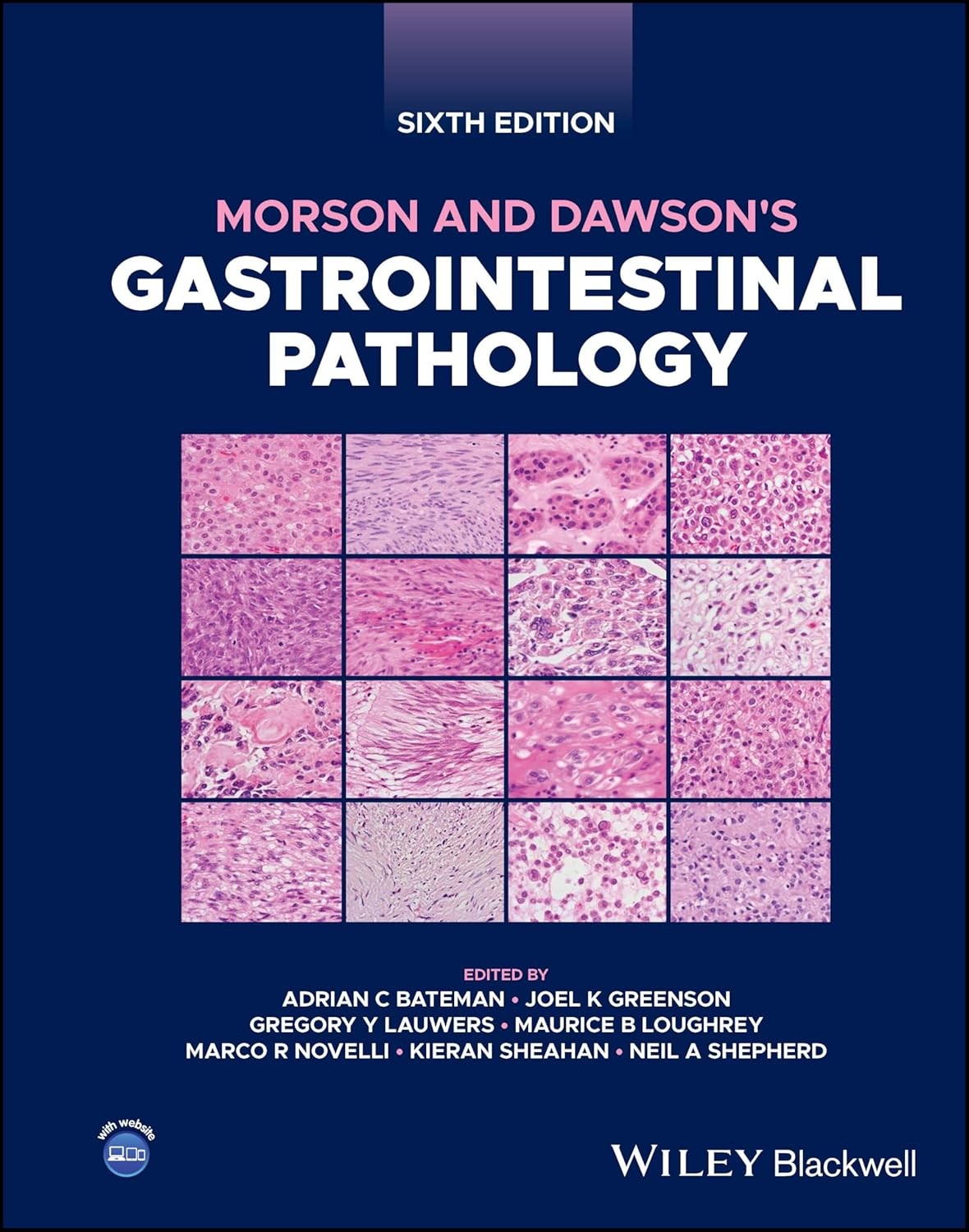 Morson and Dawson`s Gastrointestinal Pathology, 6th Edition