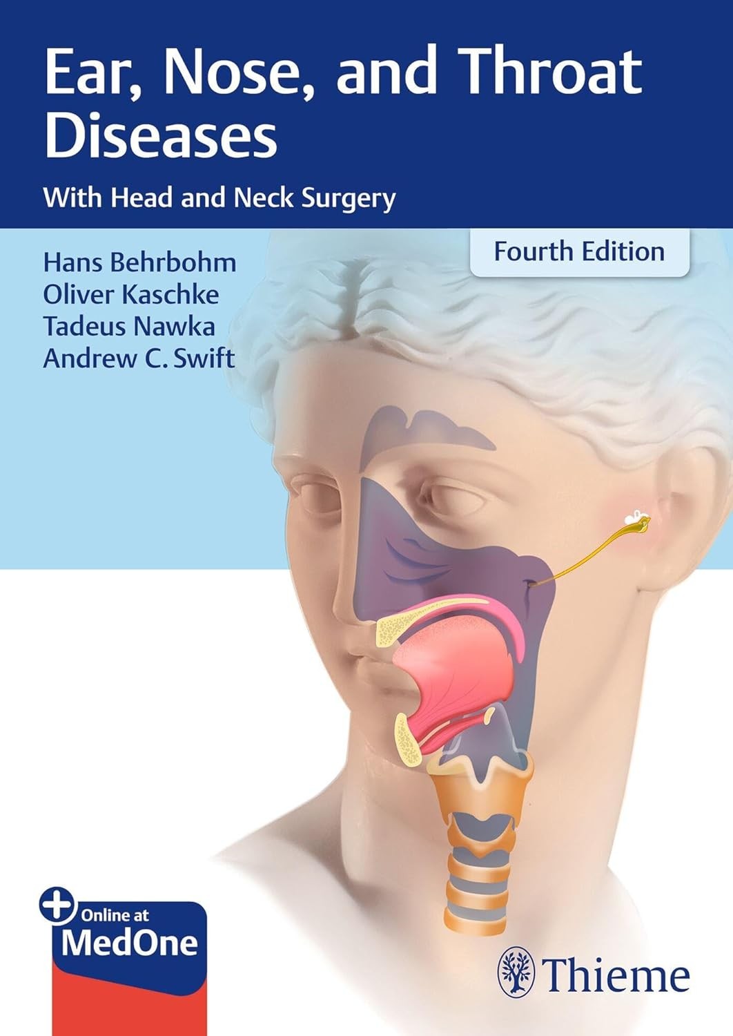 Ear, Nose, and Throat Diseases: With Head and Neck Surgery, 4th Edition