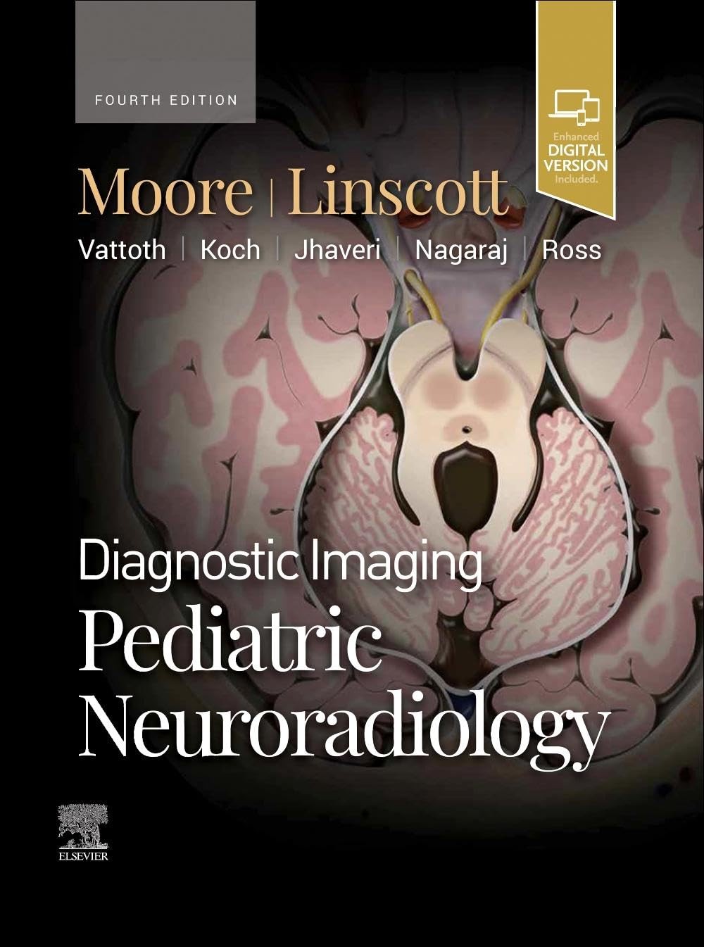 Diagnostic Imaging: Pediatric Neuroradiology, 4th Edition