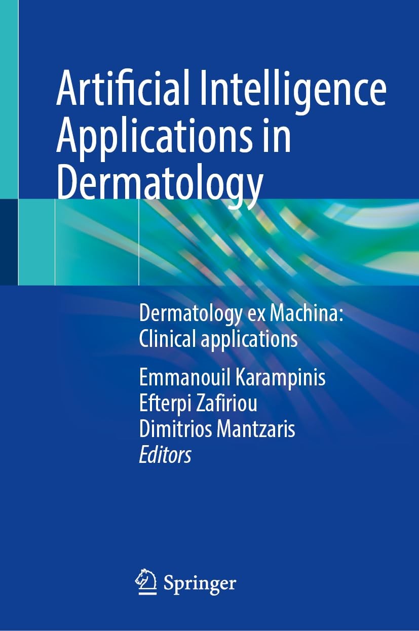 Artificial Intelligence Applications in Dermatology: Dermatology ex Machina: Clinical applications