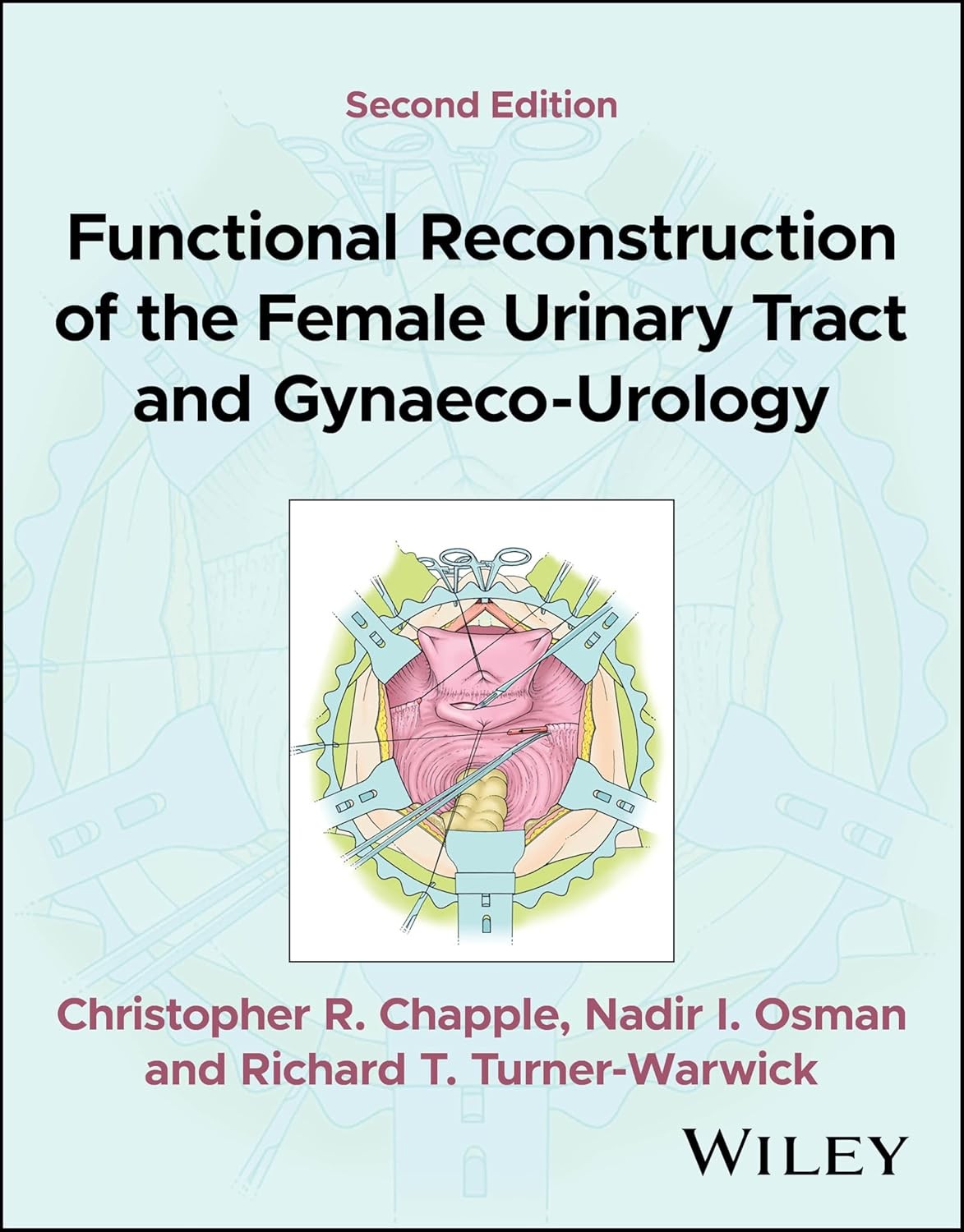 Functional Reconstruction of the Female Urinary Tract and Gynaeco-Urology, 2nd Edition