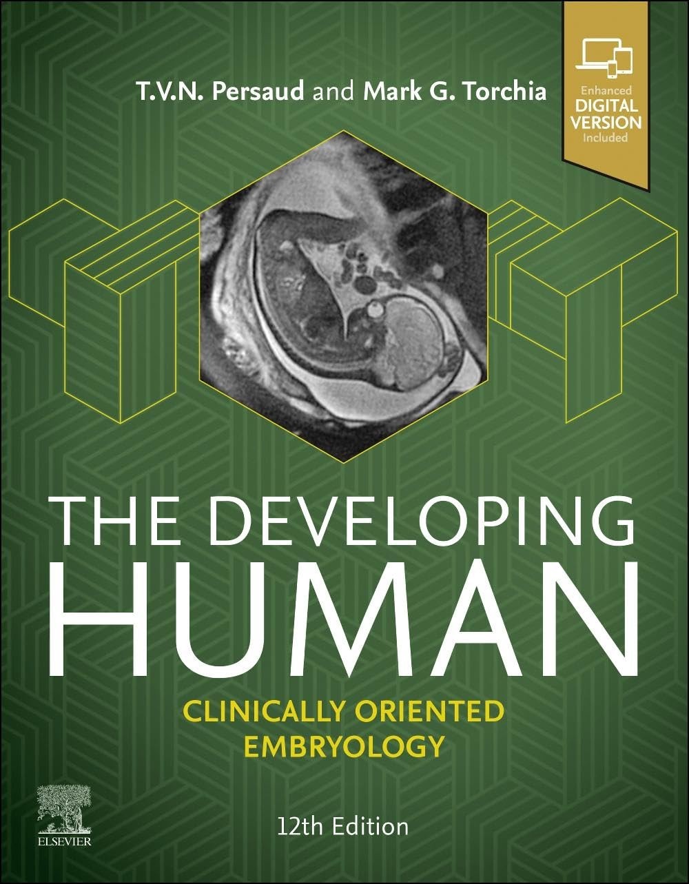 The Developing Human: Clinically Oriented Embryology, 12th Edition