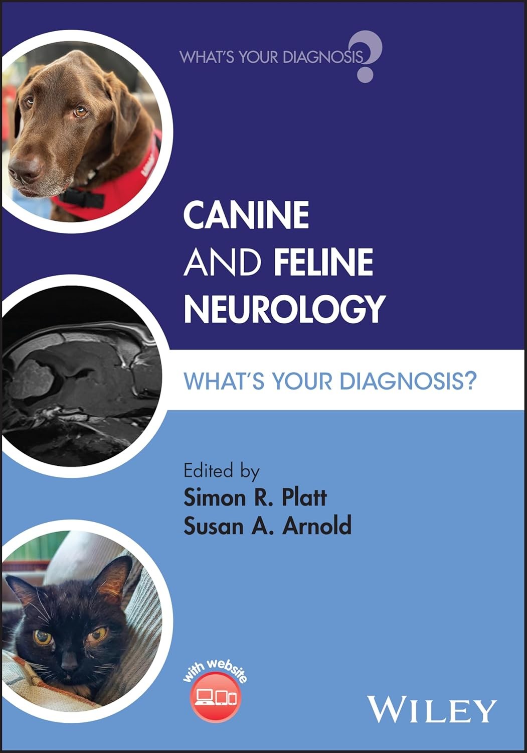 Canine and Feline Neurology: What`s Your Diagnosis?