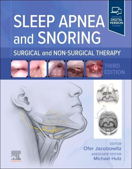 Sleep Apnea and Snoring: Surgical and Non-Surgical Therapy, 3rd Edition