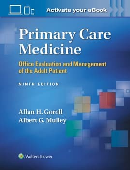 Primary Care Medicine: Office Evaluation and Management of the Adult Patient, 9th Edition