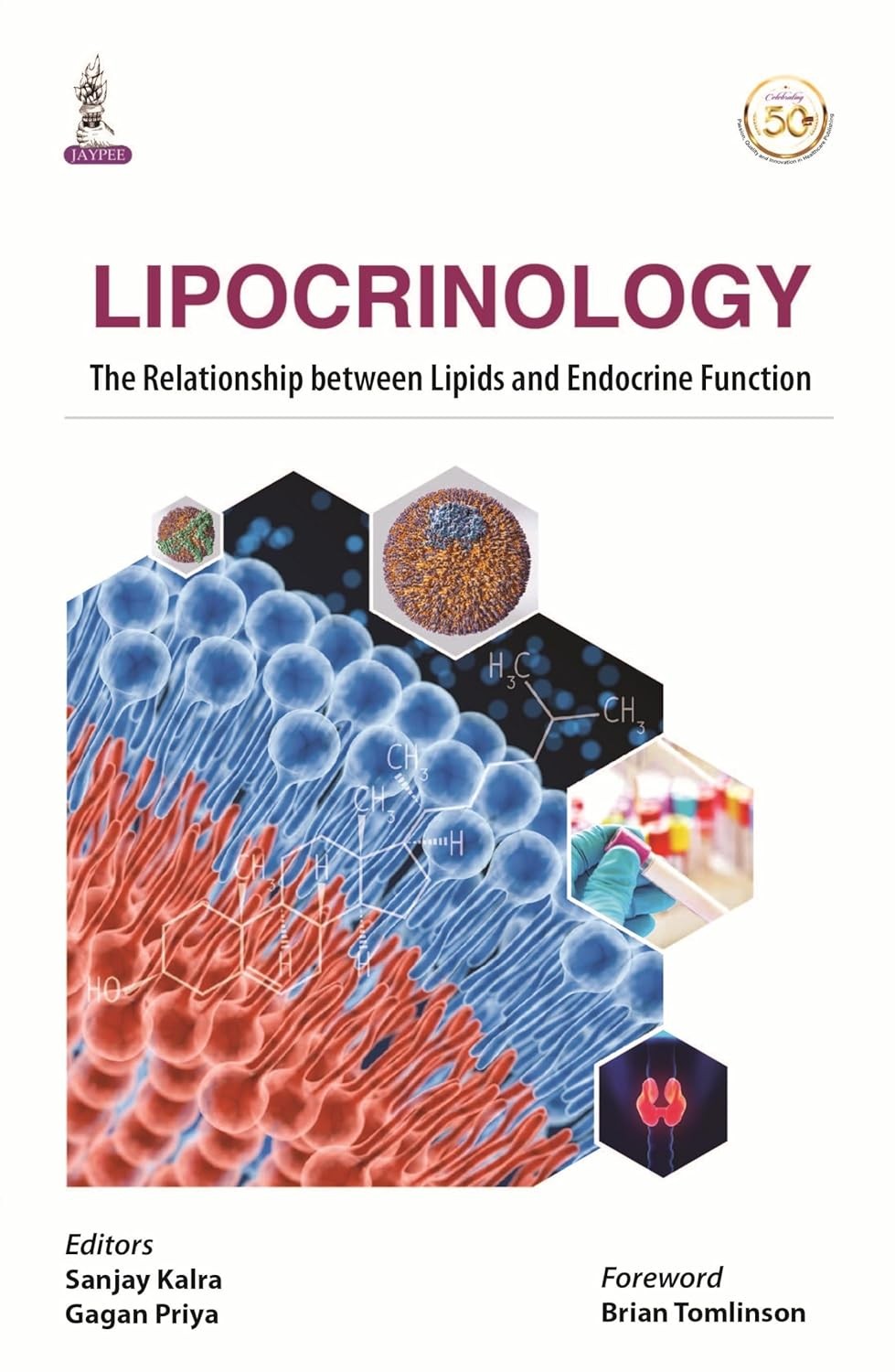 Lipocrinology: The Relationship Between Lipids and Endocrine Function