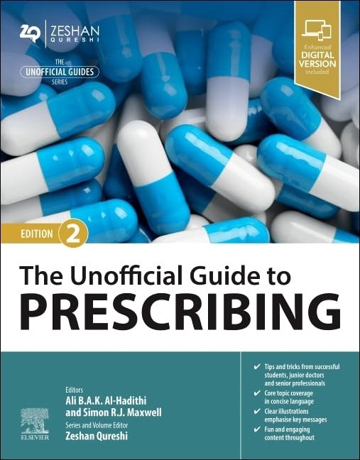 The Unofficial Guide to Prescribing, 2nd Edition