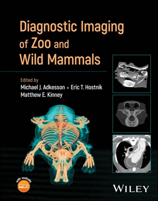 Diagnostic Imaging of Zoo and Wild Mammals