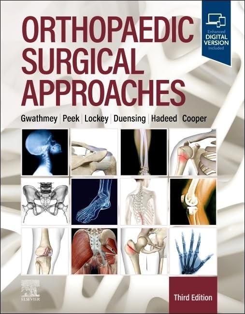 Orthopaedic Surgical Approaches, 3rd Edition