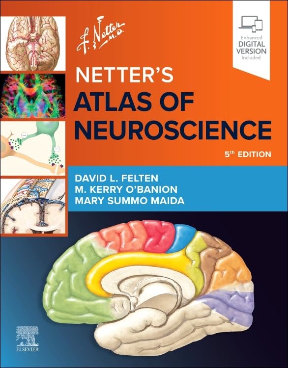 Netter`s Atlas of Neuroscience, 5th Edition