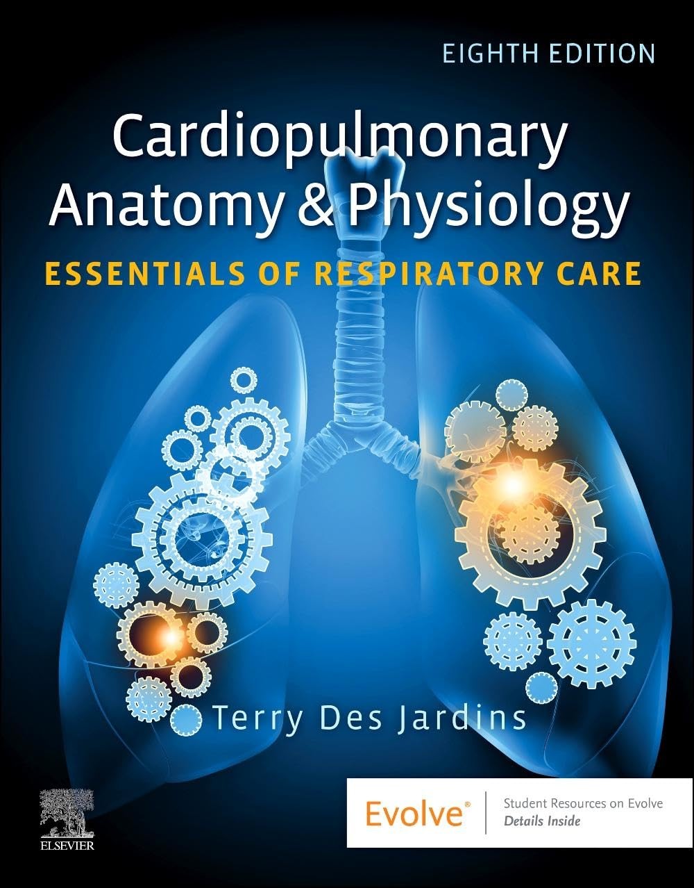 Cardiopulmonary Anatomy & Physiology: Essentials of Respiratory Care, 8th Edition