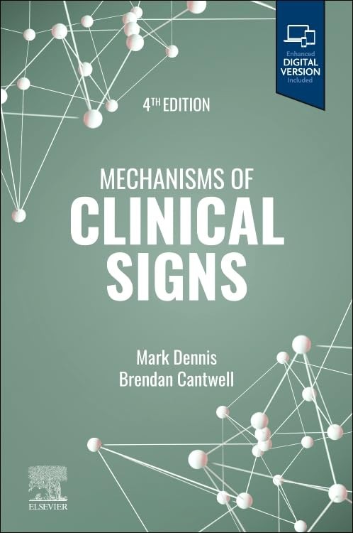 Mechanisms of Clinical Signs, 4th Edition