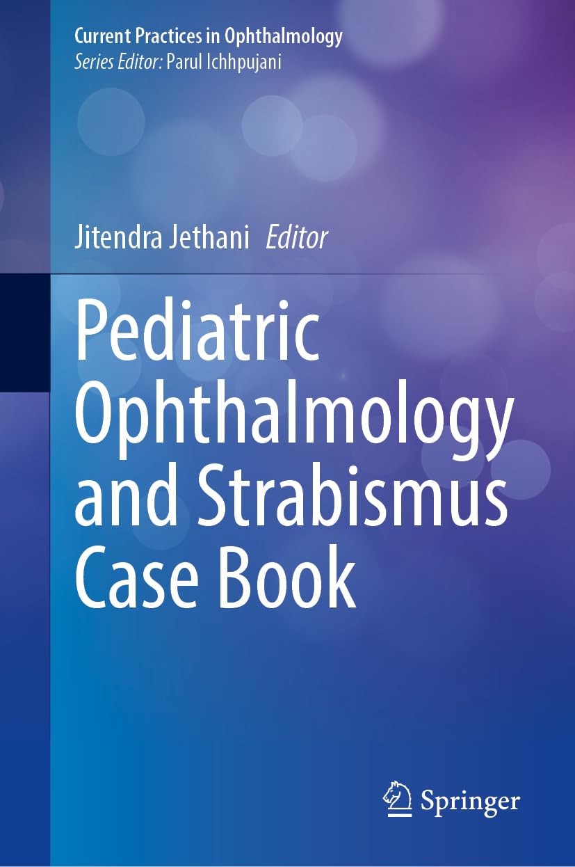 Pediatric Ophthalmology and Strabismus