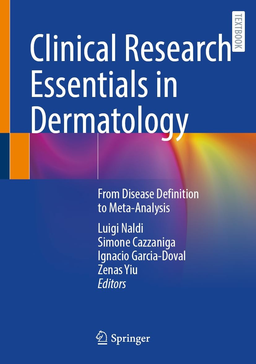 Clinical Research Essentials in Dermatology: From Disease Definition to Meta-Analysis