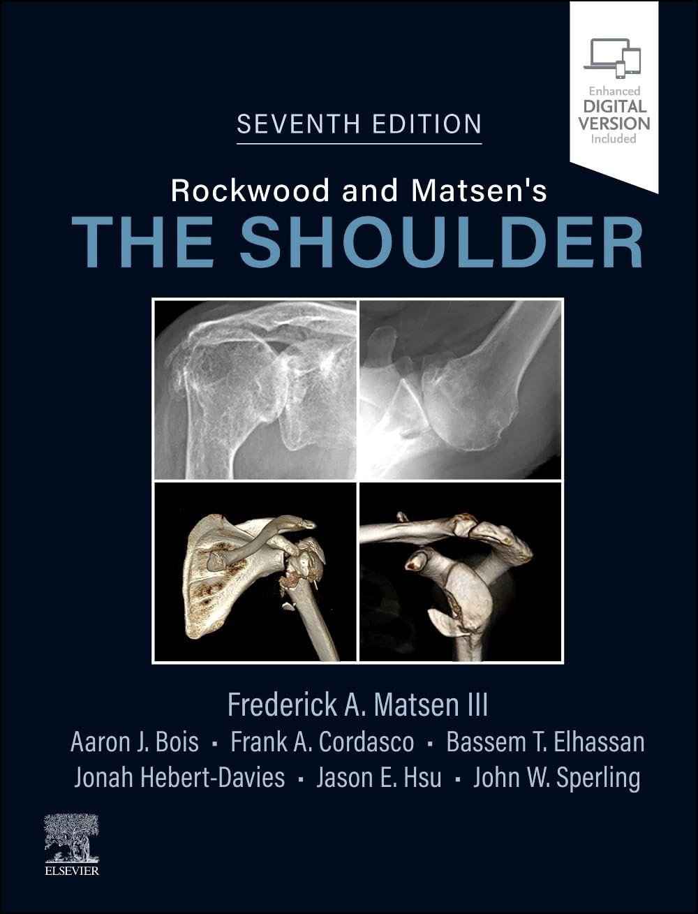 Rockwood and Matsen`s The Shoulder, 7th Edition