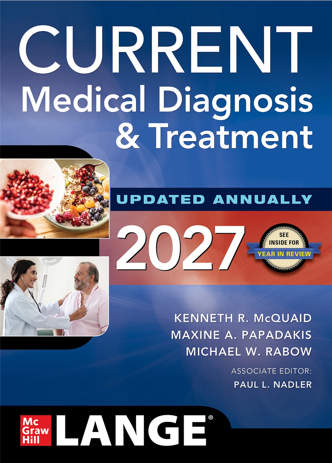 Current Medical Diagnosis And Treatment 2027, 66th International Edition