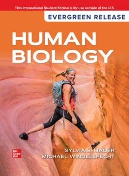 Human Biology: 2025 Release ISE 18th Edition