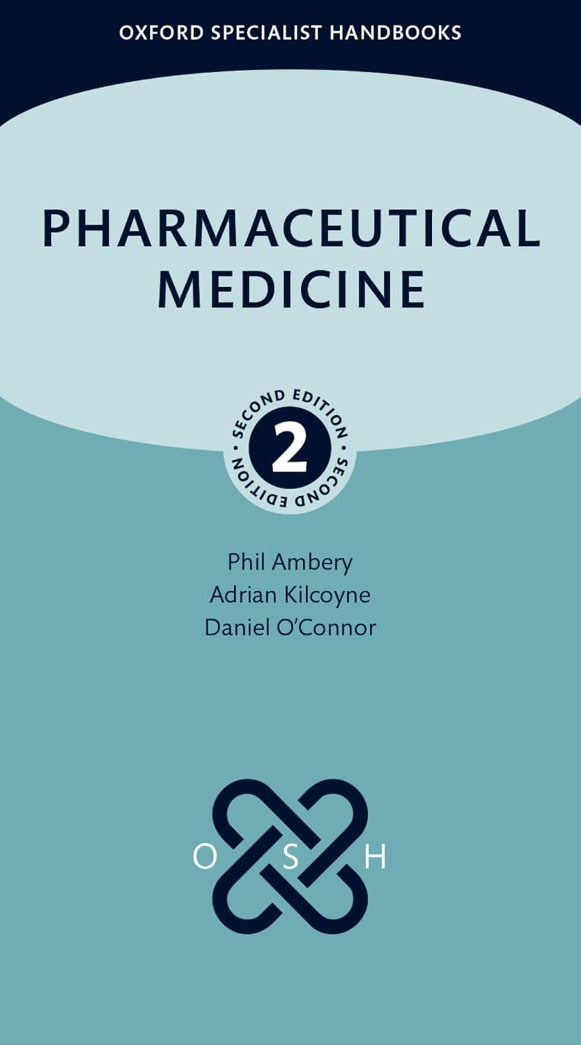 Pharmaceutical Medicine, 2nd Edition
