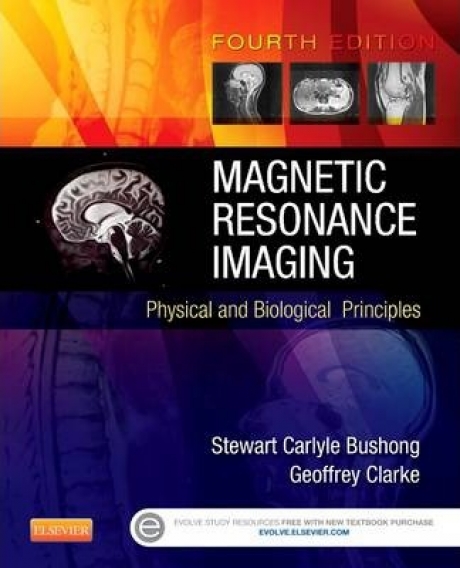 Magnetic Resonance Imaging: Physical and Biological Principles, 4th Edition