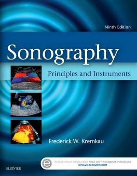 Sonography Principles and Instruments, 9th Edition