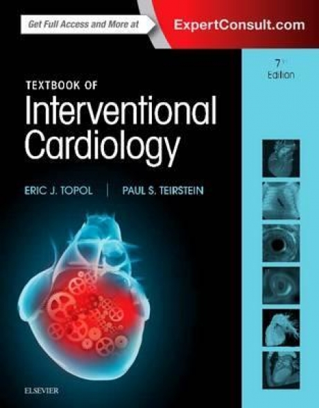 Textbook of Interventional Cardiology, 7th Edition