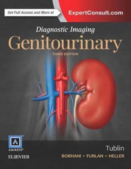 Diagnostic Imaging: Genitourinary, 3rd Edition