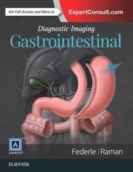 Diagnostic Imaging: Gastrointestinal, 3rd Edition
