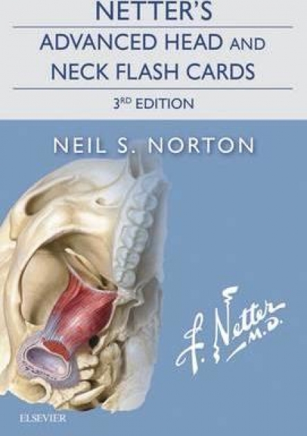 Netter`s Advanced Head and Neck Flash Cards, 3rd Edition