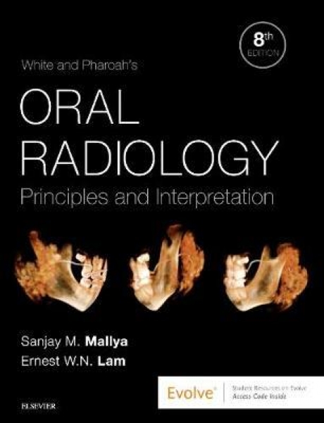 White and Pharoah`s Oral Radiology, 8th Edition