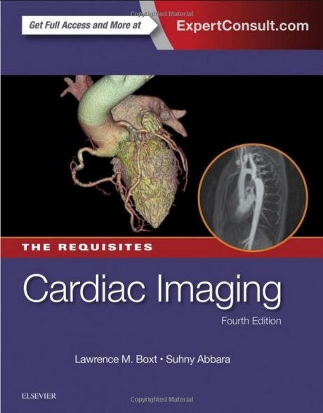 Cardiac Imaging: The Requisites, 4th Edition