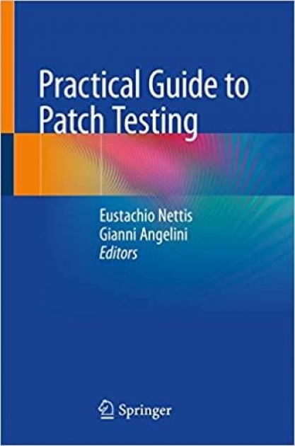 Practical Guide to Patch Testing, 1st ed. 2020 Edition