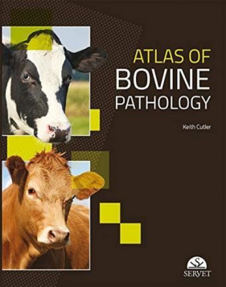 Atlas of Bovine Pathology, 1st Edition