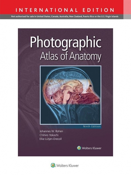 Photographic Atlas of Anatomy, 9th edition, IE