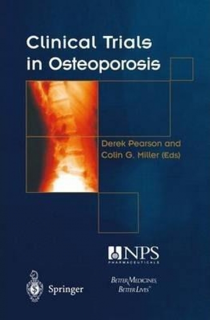 Clinical Trials in Osteoporosis, 1st Edition