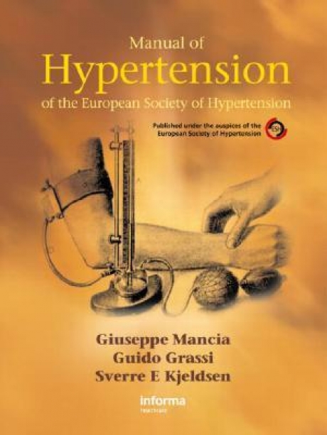 Manual of Hypertension of The European Society of Hypertension, 1st Edition