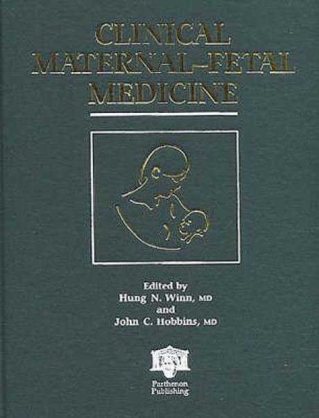 Clinical Maternal-Fetal Medicine, 1st Edition