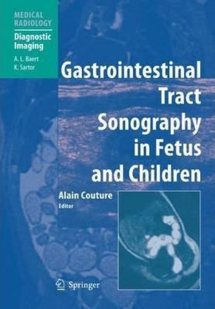 Gastrointestinal Tract Sonography in Fetuses and Children