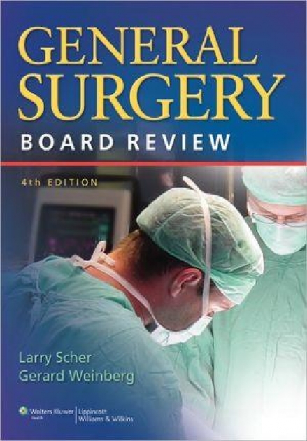General Surgery Board Review, 4th Edition
