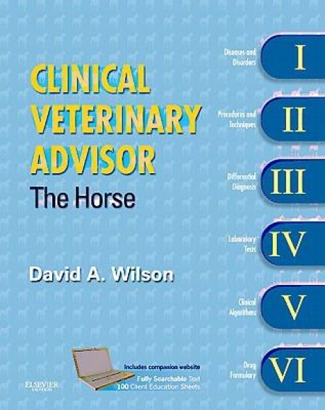 Clinical Veterinary Advisor: The Horse, 8th Edition