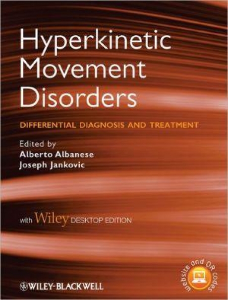Hyperkinetic Movement Disorders: Differential Diagnosis and Treatment with Desktop Edition