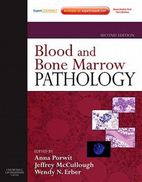 Blood and Bone Marrow Pathology: Expert Consult: Online and Print, 2nd Edition