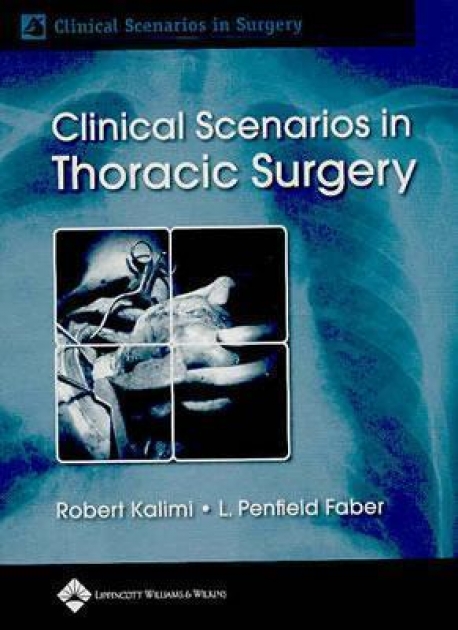 Clinical Scenarios in Thoracic Surgery