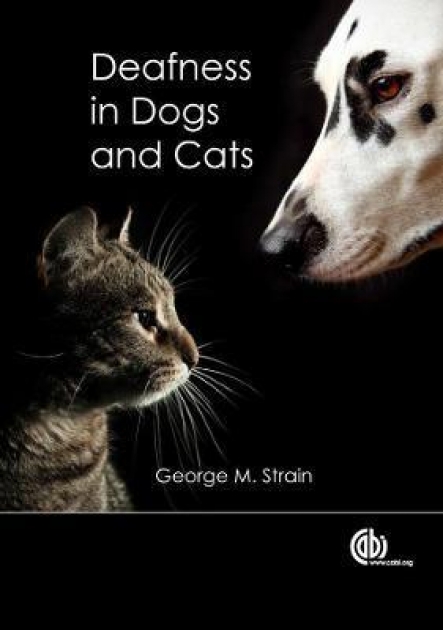 Deafness in Dogs and Cats, 1st Edition