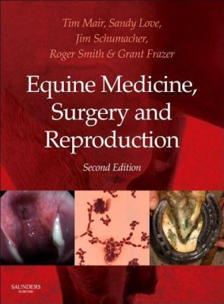 Equine Medicine, Surgery and Reproduction, 2nd Edition