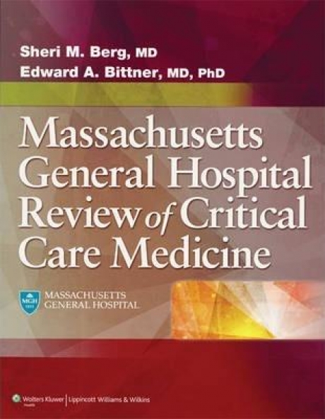 Massachusetts General Hospital Review of Critical Care Medicine, 1st Edition