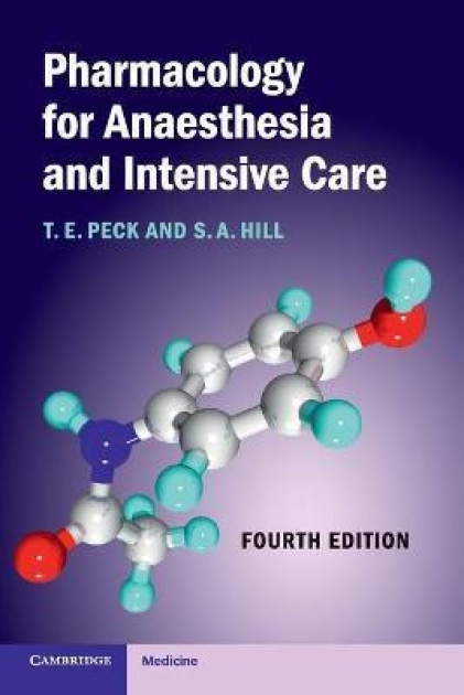 Pharmacology for Anaesthesia and Intensive Care, 4th Edition
