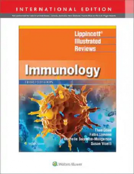 Lippincott Illustrated Reviews: Immunology Third edition, International Edition