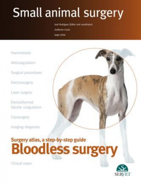 Bloodless surgery. Small animal surgery