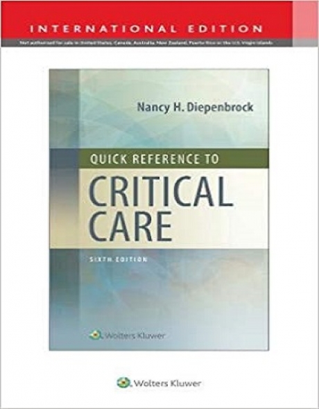 Quick Reference To Critical Care, 6th Edition IE