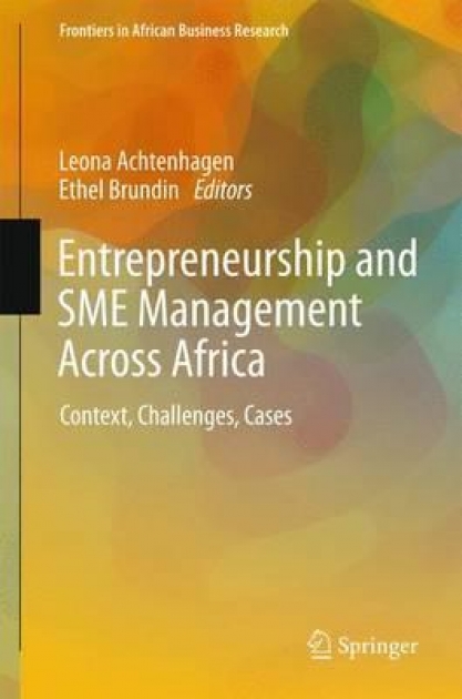 Entrepreneurship and SME Management Across Africa: Context, Challenges, Cases, 1st Edition